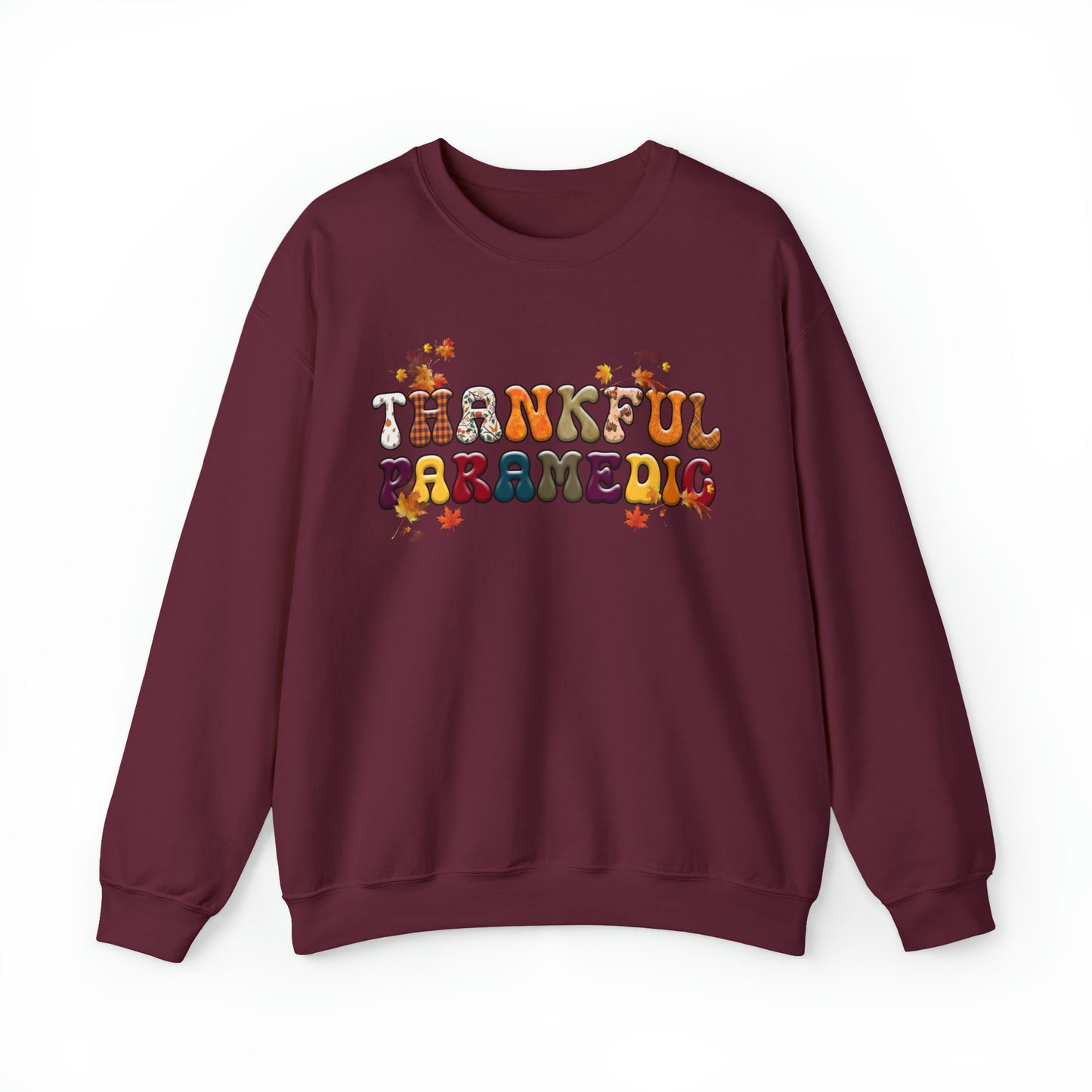 Thankful Paramedic Thanksgiving Sweatshirt, Thanksgiving Gift for Paramedic, Paramedic's Thankful Sweater, Fall Sweatshirt for Paramedics