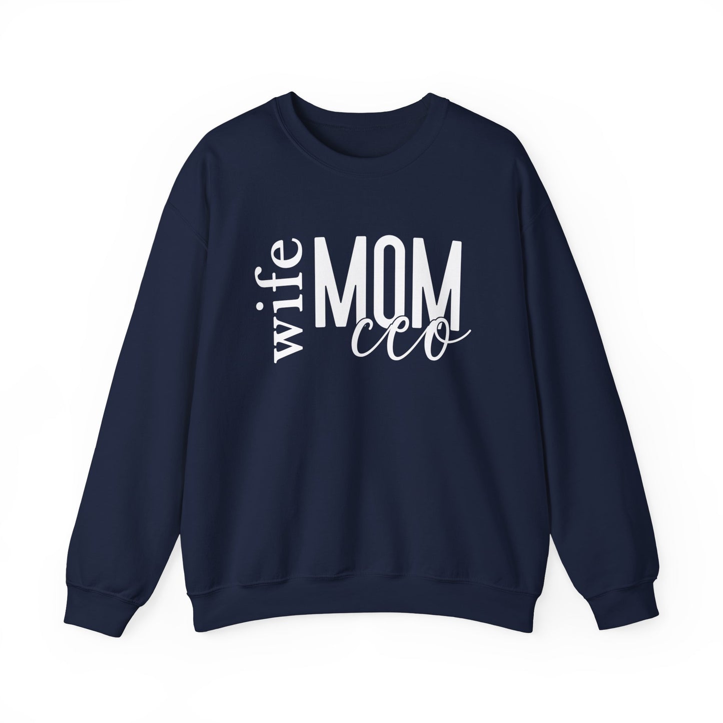Ceo Mom Sweatshirt