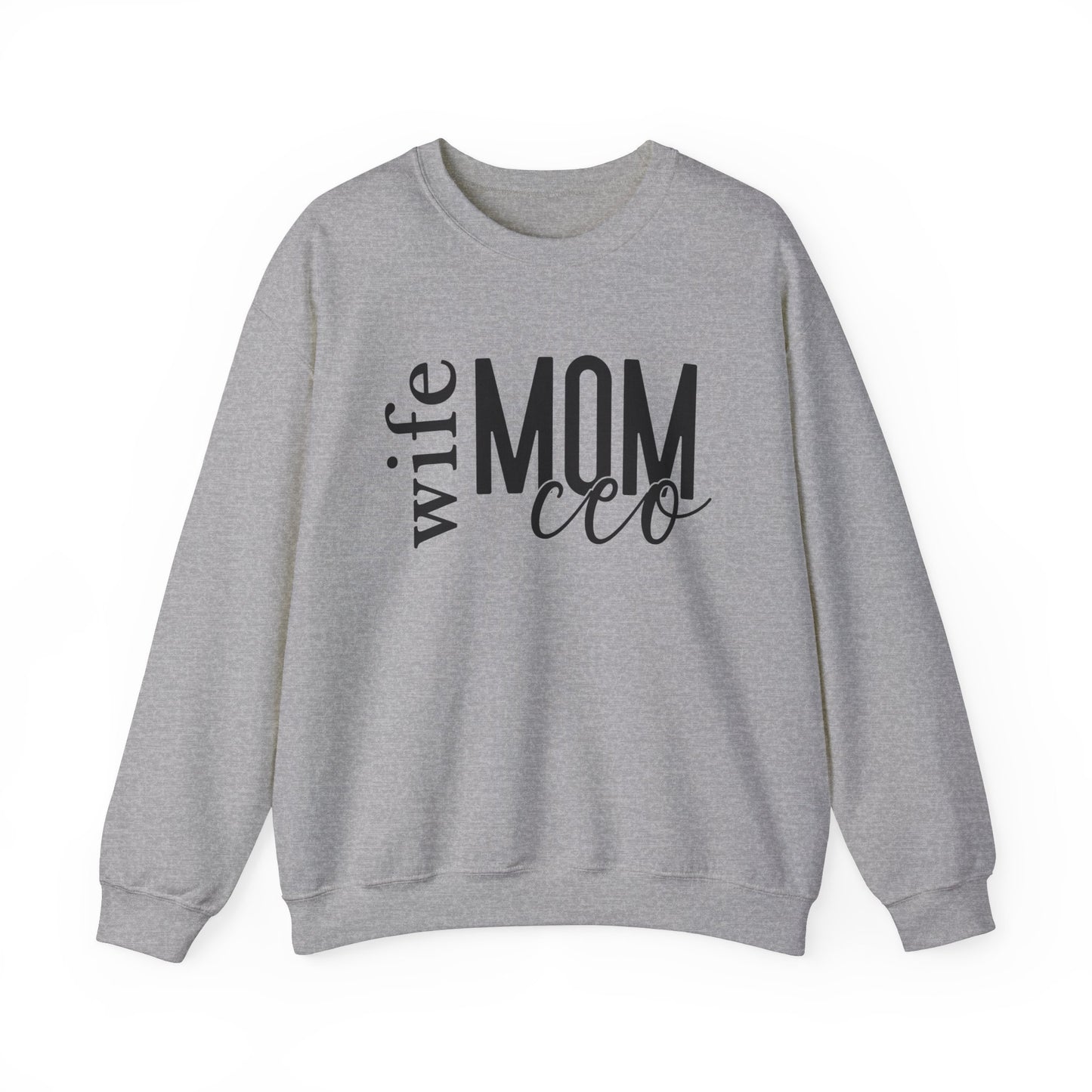 Ceo Mom Sweatshirt
