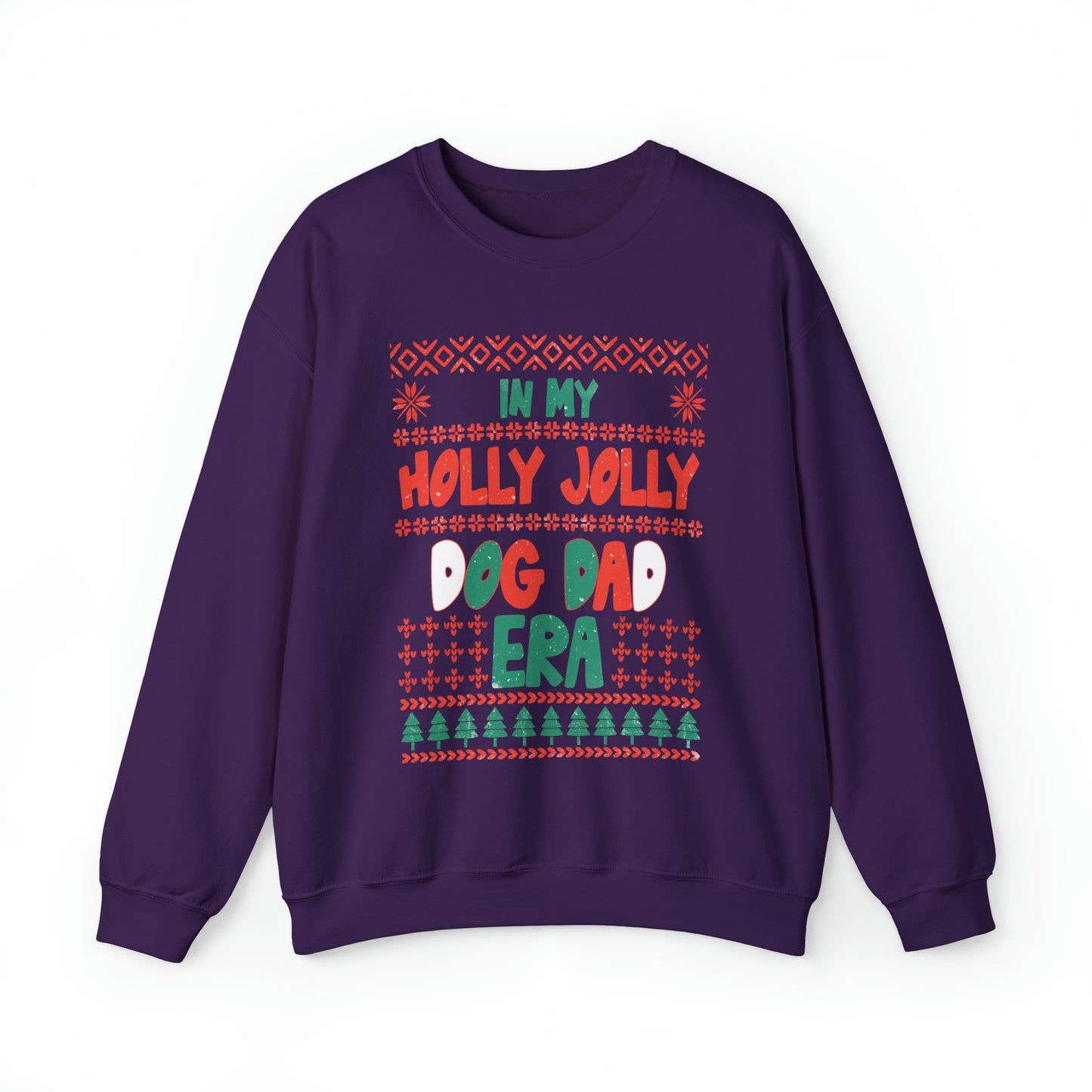 Holy Jolly Dog Dad Era Ugly Christmas Sweatshirt